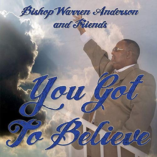 You Got To Believe CD Cover